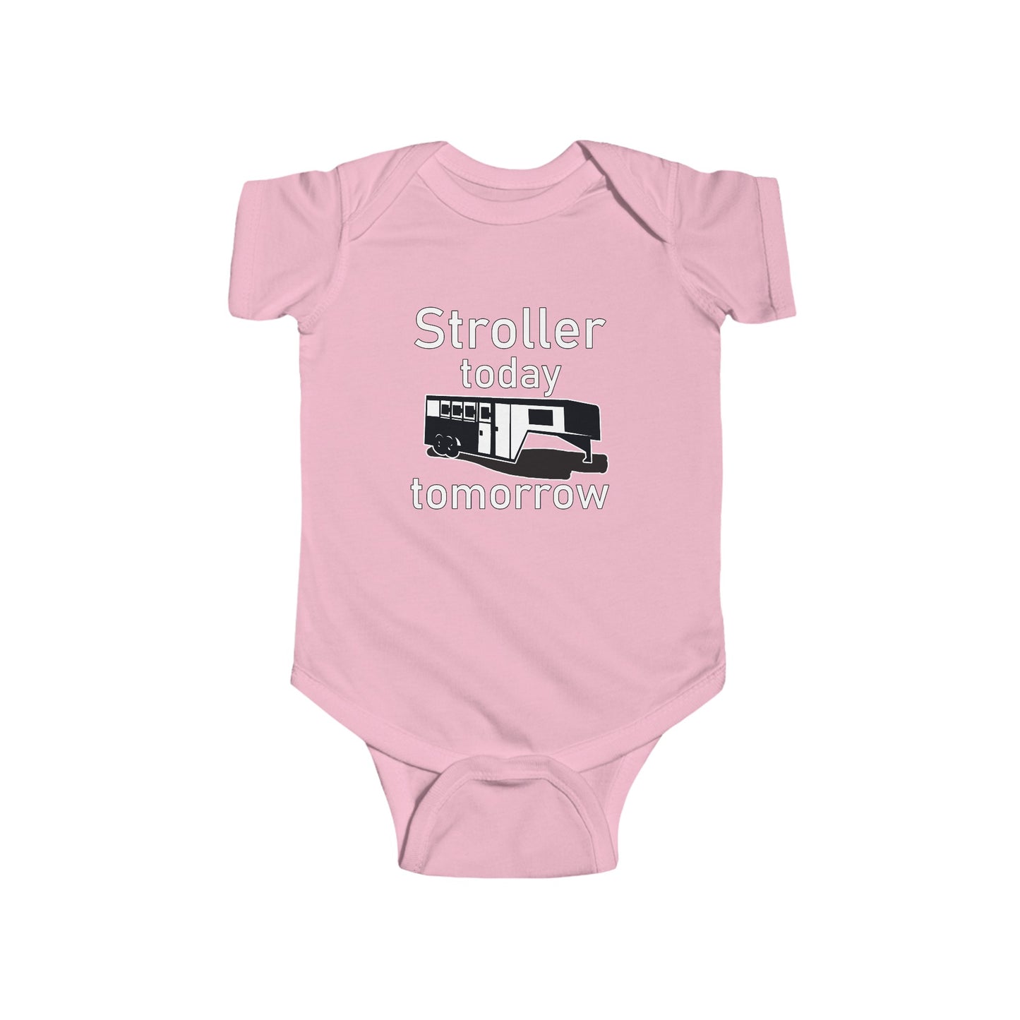 Stroller Today Horse trailer Tomorrow Onesie - Baby & Kids