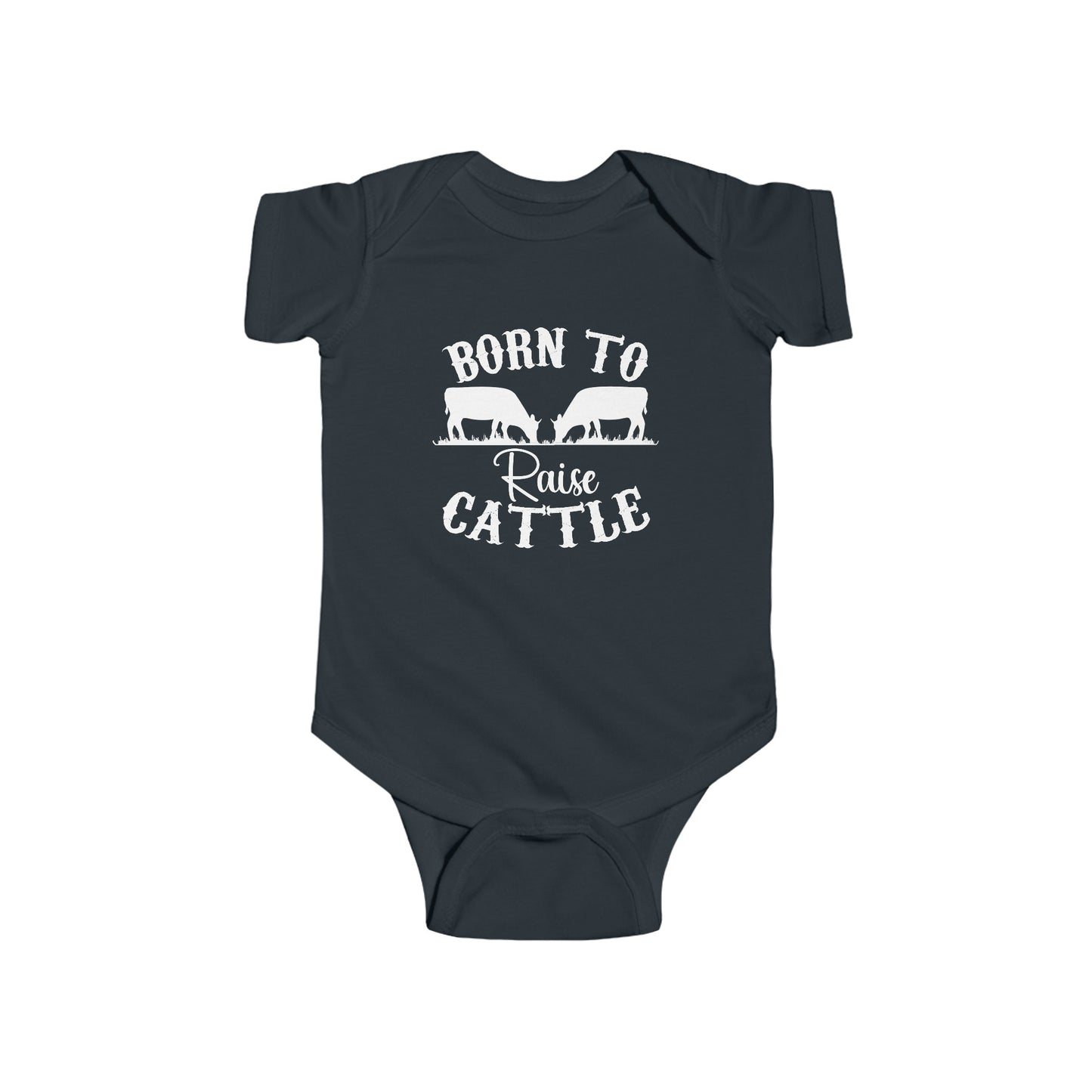Born To Raise Cattle Baby Onesie