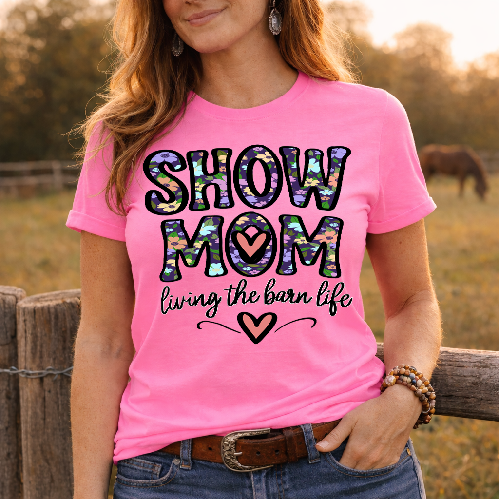 Show Mom Living the Barn Life Shirt, Livestock Show Mom Tee, Floral Farm Mom T-Shirt, County Fair Shirt, Cute Barn Life Graphic Tee