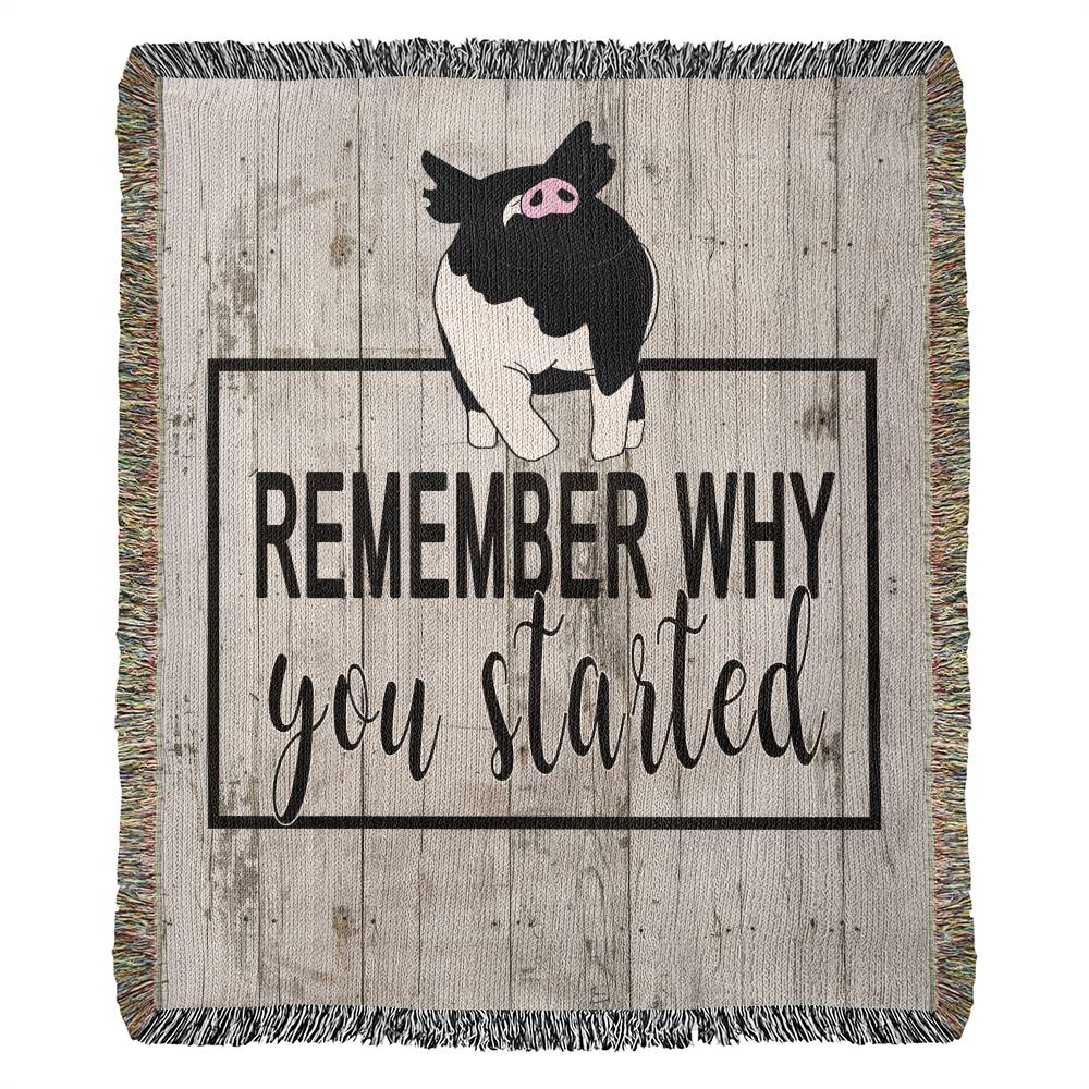 Remember Why You Started Heirloom Woven Blankets | Pigs | Faux Wooden Background | County Fair Blanket