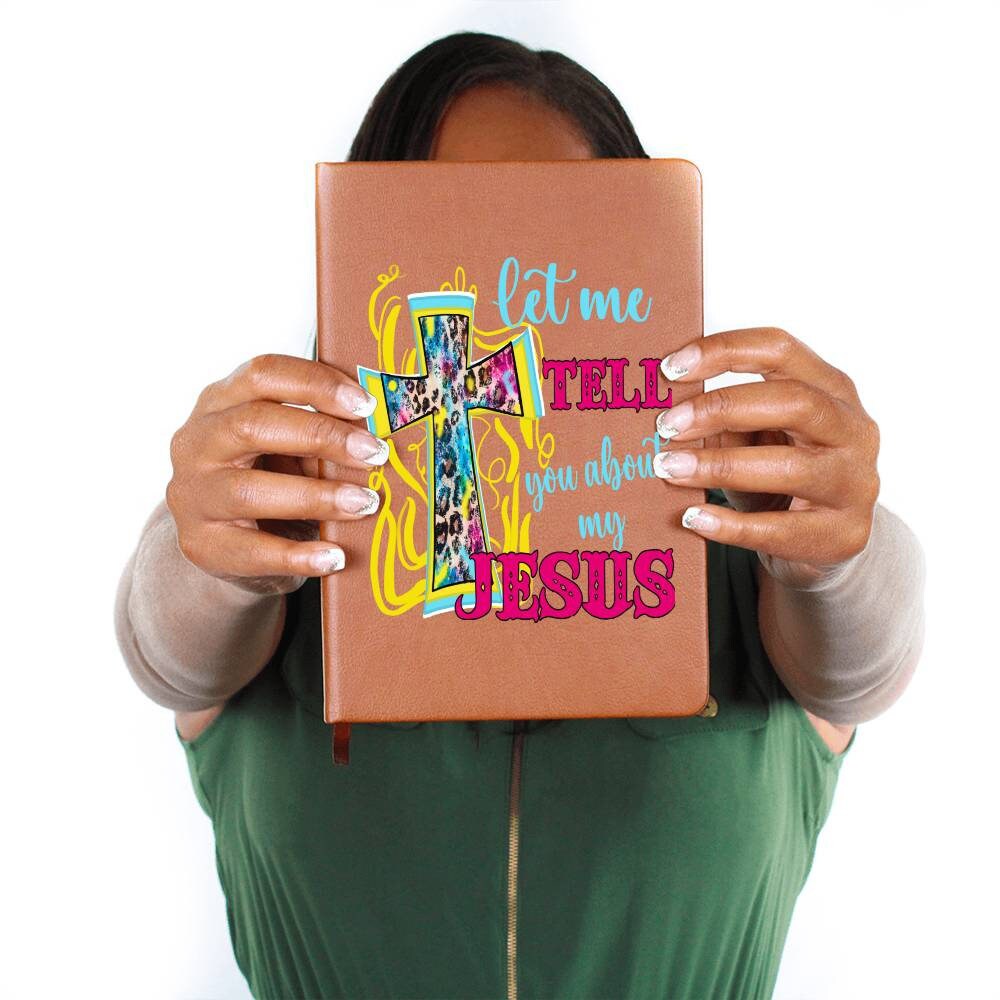 Let Me Tell You About My Jesus, Vegan Leather Lined Journal, Livestock Show Notebook, Ribbon Bookmark, Elastic Closure, Grief Diary