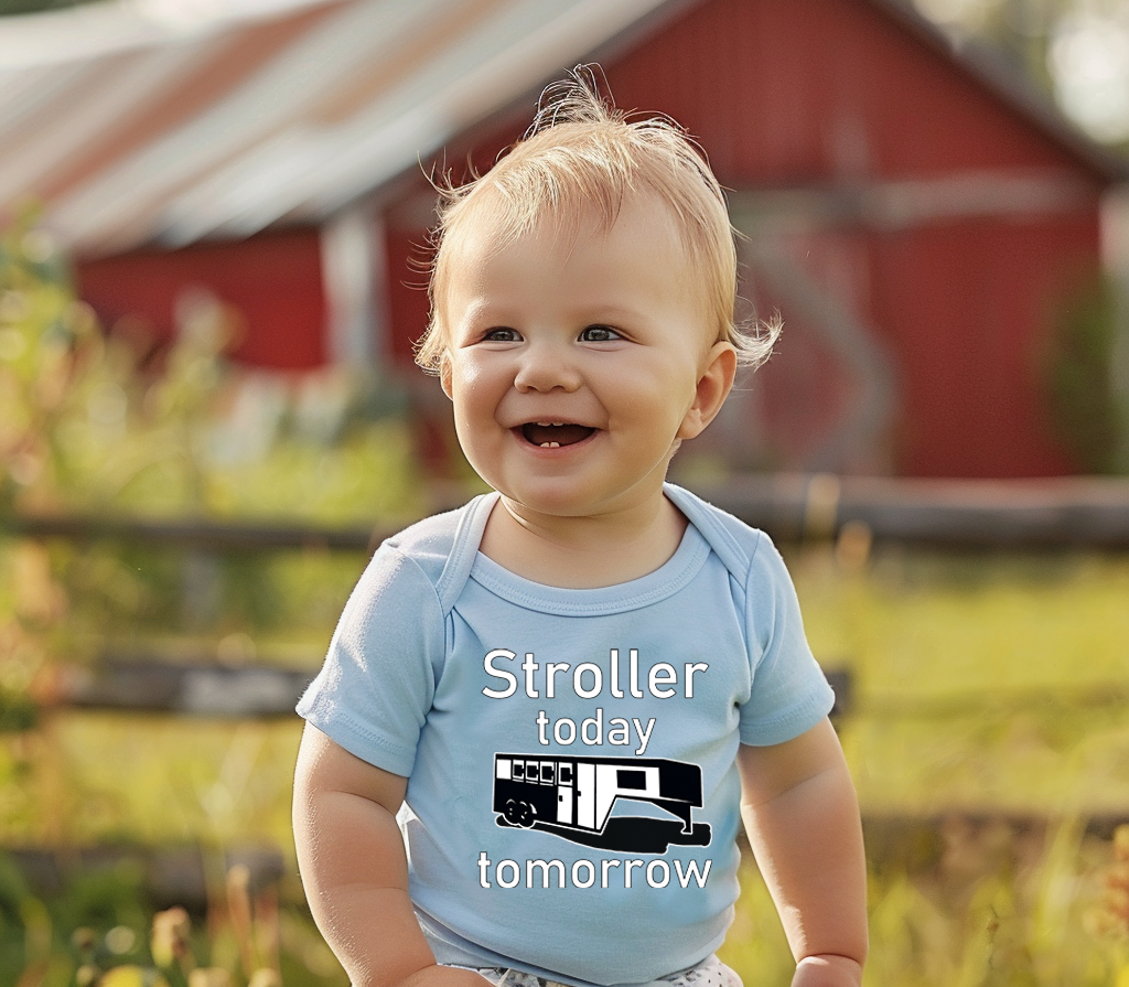 Stroller Today Horse trailer Tomorrow Onesie