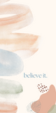 Believe It Calming Peach and Blues iPhone and Android Phone Wallpaper