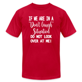 Funny Humorous Unisex Jersey Adult Short-sleeve T-Shirt - Don't Laugh Situation - red